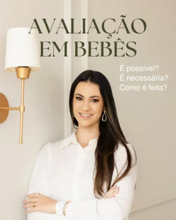 Avaliação neuropsicológica em bebês com Thalita Rodrigues