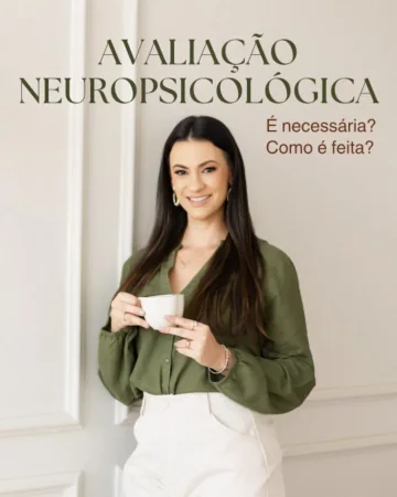 Como funciona a avaliação neuropsicológica com Thalita Rodrigues